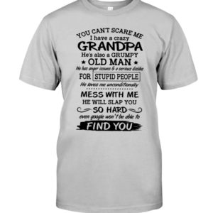 YOU CAN'T SCARE ME AMAZING GIFT FOR GRANDKIDS Shirt, Hoodie Apparel