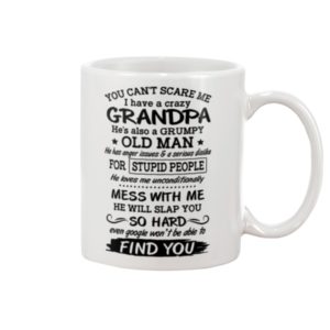 YOU CAN'T SCARE ME AMAZING GIFT FOR GRANDKIDS Mug Apparel