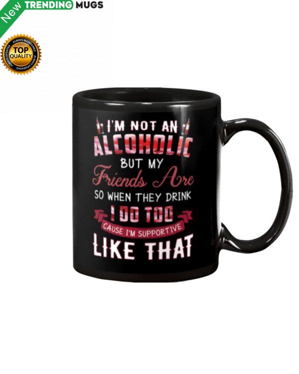 I'm Not An Alcoholic 2 Mug Apparel