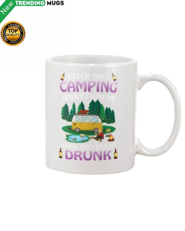 Never Take Camping Advice From Me Mug Apparel