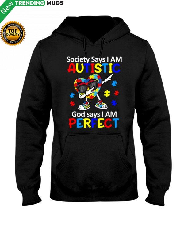 GOD SAYS I AM PERFECT Shirt, Hoodie Apparel