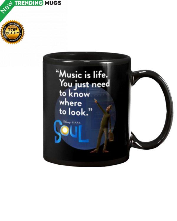 Music Is Life You Just Need To Know Where To Look Mug Apparel