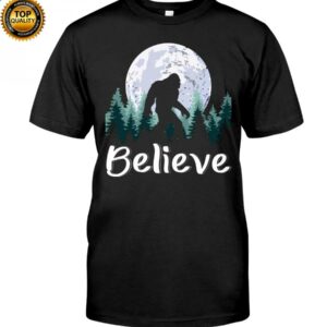 Believe Bigfoot Classic T Shirt Apparel