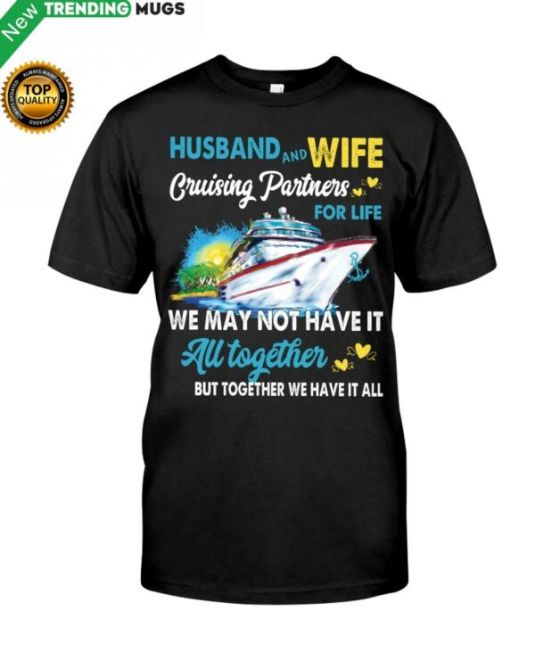 Cruises Lovers HUSBAND AND WIFE CRUISING Classic T Shirt Apparel