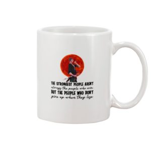 The Strongest People Mug Apparel