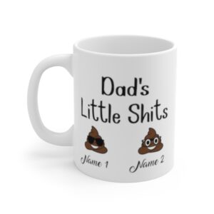 Dad's Little Shits Personalized Name Ceramic Mugs - Mug 11oz - White