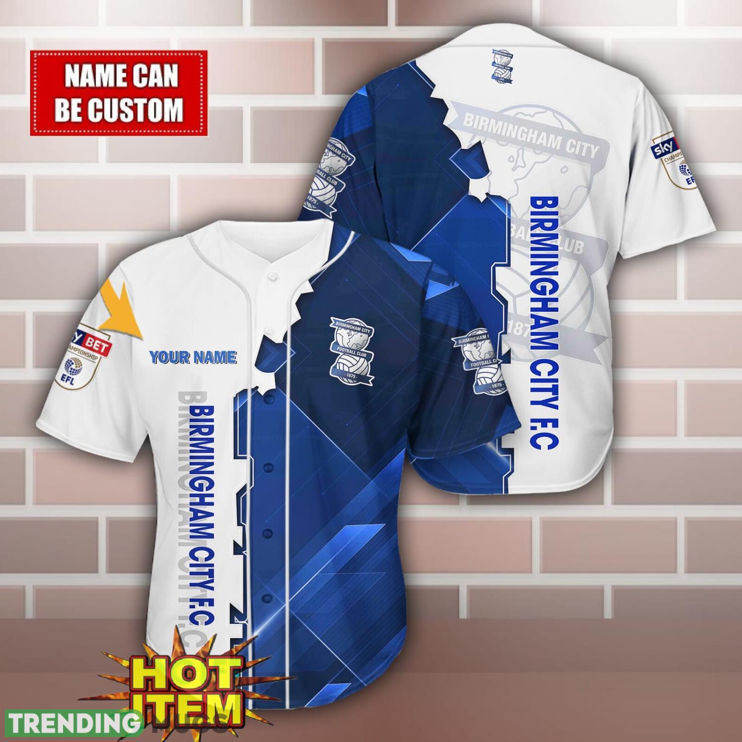 Birmingham City F.C Personalized Name 3D Baseball Jersey Shirt Football Jersey Birmingham City F.C Personalized Name 3D Baseball Jersey Shirt Football Jersey