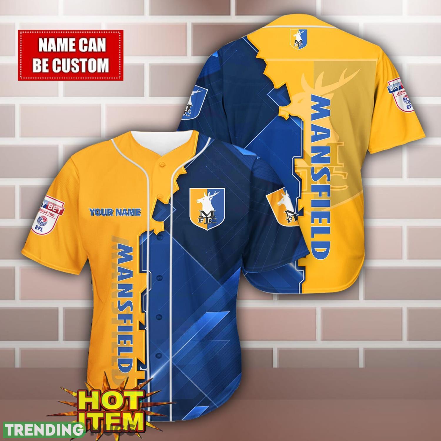 Mansfield Town Personalized Name 3D Baseball Jersey Shirt Football Jersey Mansfield Town Personalized Name 3D Baseball Jersey Shirt Football Jersey