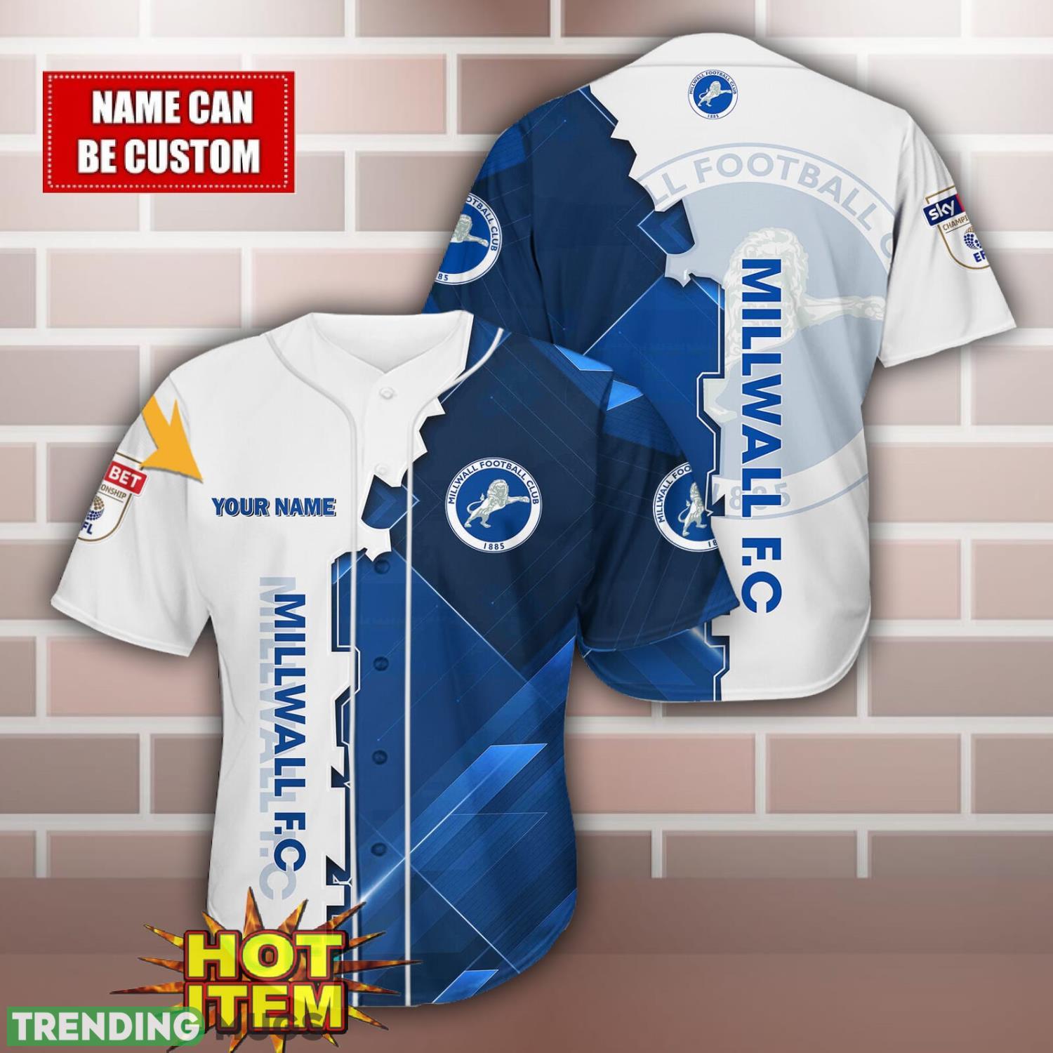 Millwall F.C Personalized Name 3D Baseball Jersey Shirt Football Jersey Millwall F.C Personalized Name 3D Baseball Jersey Shirt Football Jersey