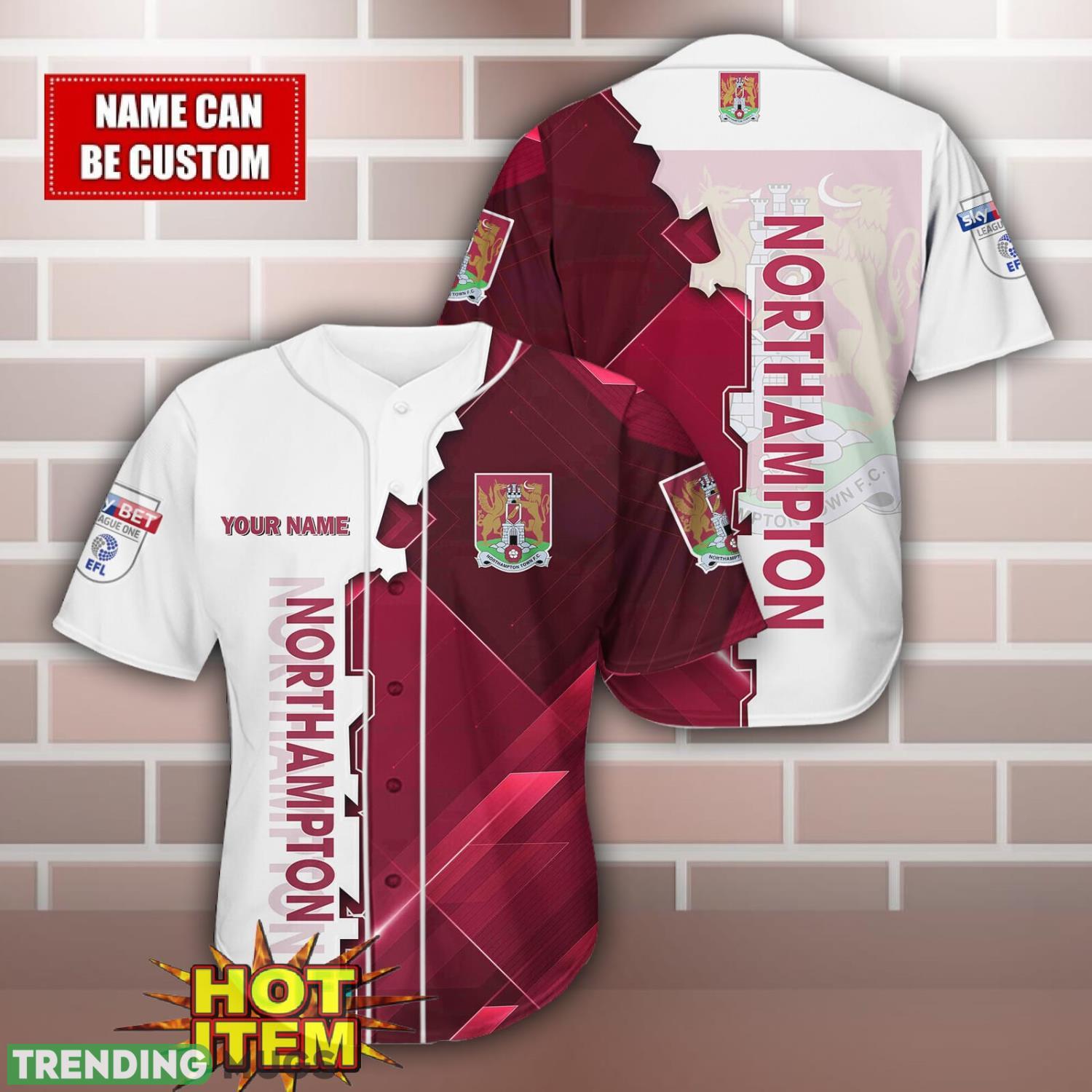 Northampton Town F.C Personalized Name 3D Baseball Jersey Shirt Football Jersey Northampton Town F.C Personalized Name 3D Baseball Jersey Shirt Football Jersey